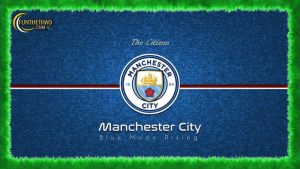 Manchester City (Anh) – Đương kim thế lực mới của bóng đá châu Âu.