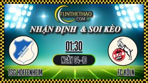 Nhận Định TSG Hoffenheim vs 1. FC Köln – Soi Kèo Bundesliga (04/10/2025)