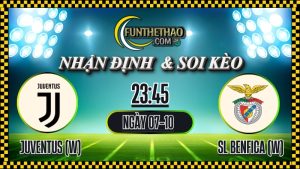 Nhận định Juventus Women vs Benfica Women 07/10 – Soi kèo Cúp C1 Nữ